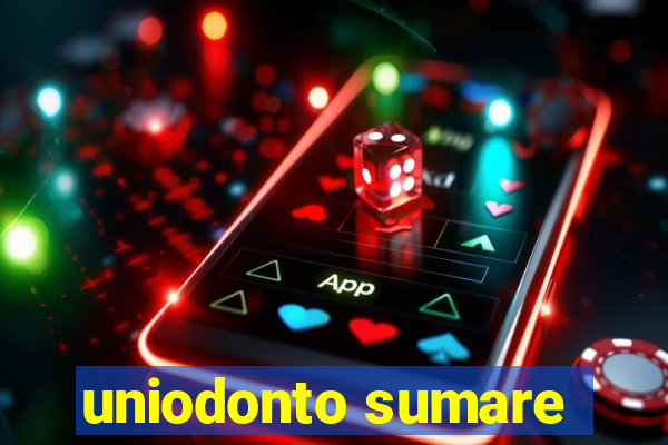 uniodonto sumare