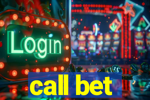 call bet