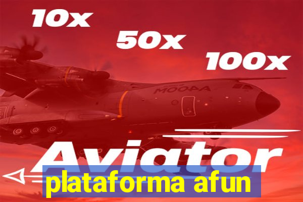 plataforma afun