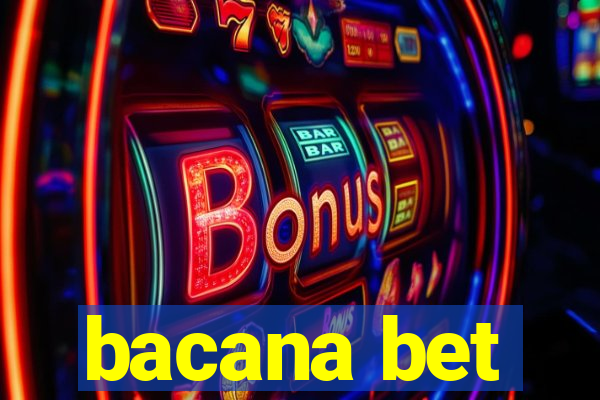 bacana bet