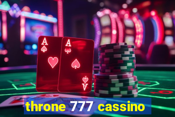 throne 777 cassino