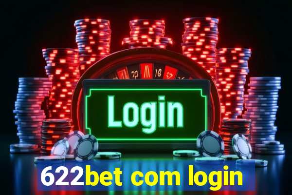 622bet com login