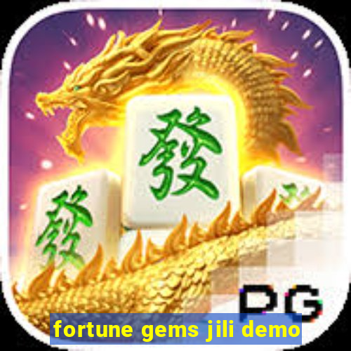 fortune gems jili demo