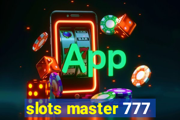 slots master 777