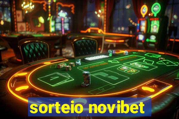 sorteio novibet