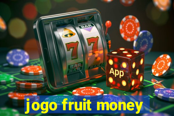 jogo fruit money