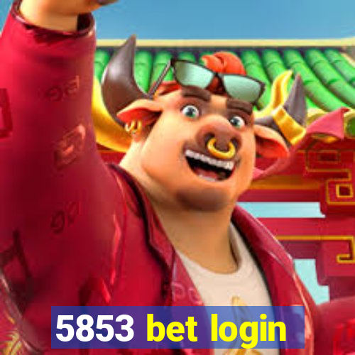 5853 bet login