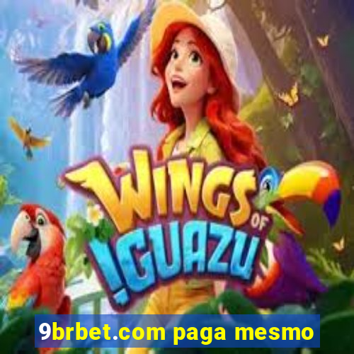 9brbet.com paga mesmo