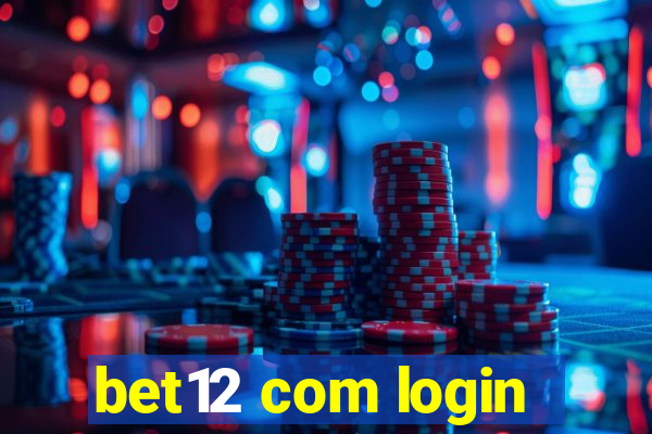 bet12 com login