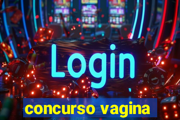 concurso vagina