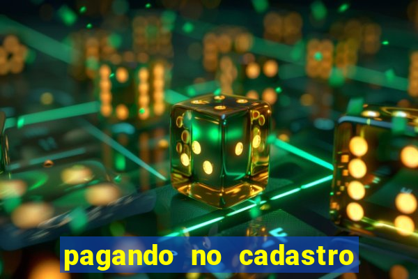 pagando no cadastro sem depósito