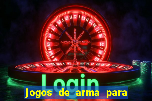 jogos de arma para pc fraco