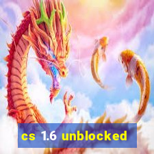 cs 1.6 unblocked