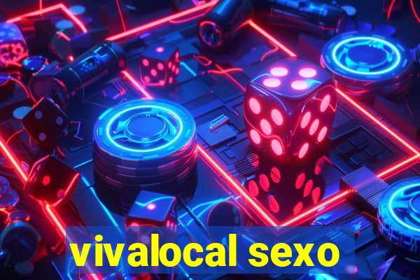 vivalocal sexo