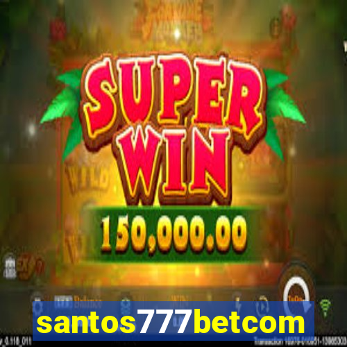 santos777betcom