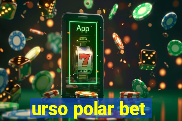 urso polar bet