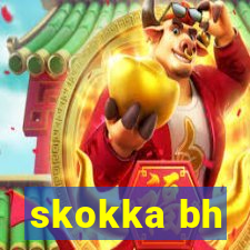 skokka bh