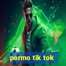 pormo tik tok