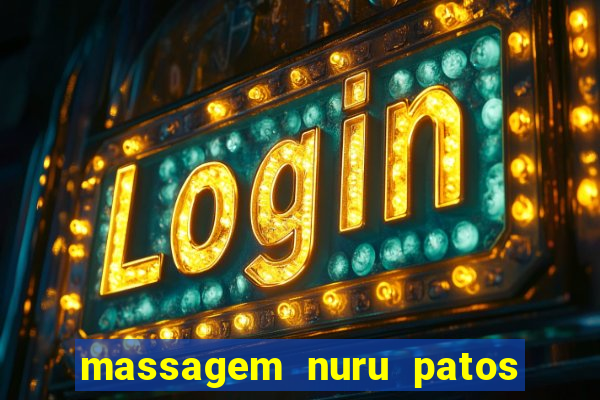 massagem nuru patos de minas