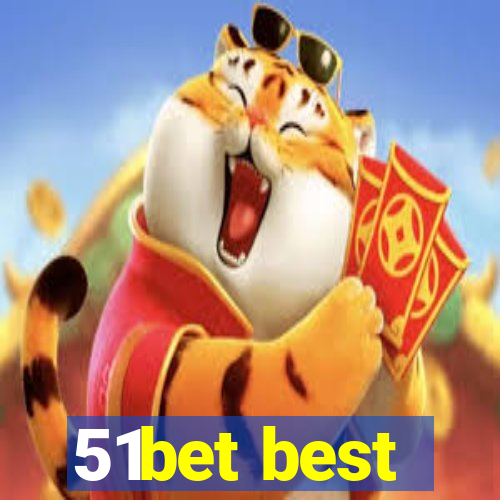 51bet best