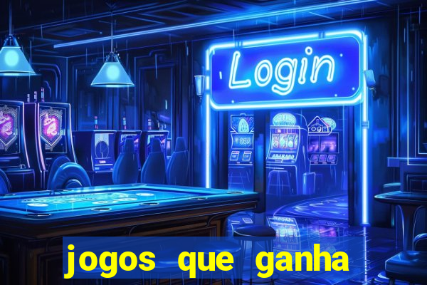 jogos que ganha dinheiro de verdade no pix na hora