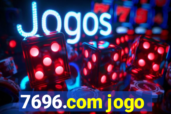 7696.com jogo