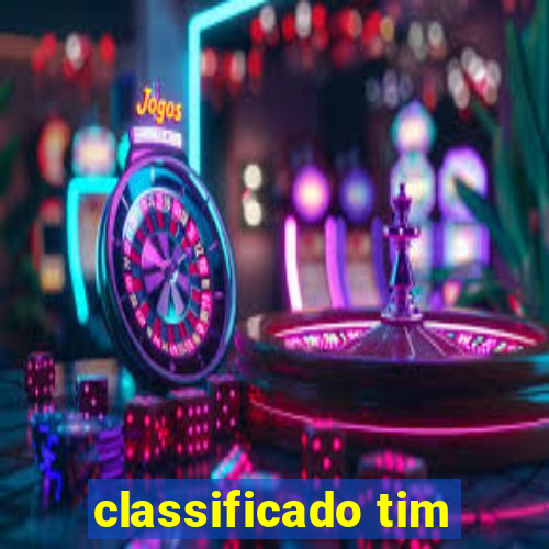 classificado tim