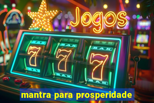 mantra para prosperidade