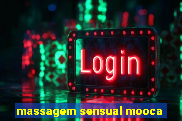 massagem sensual mooca