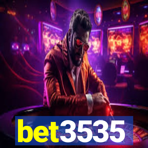 bet3535