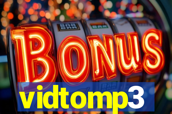 vidtomp3