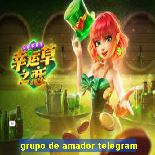 grupo de amador telegram