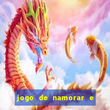 jogo de namorar e fazer filho