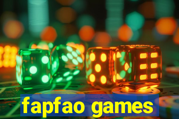 fapfao games