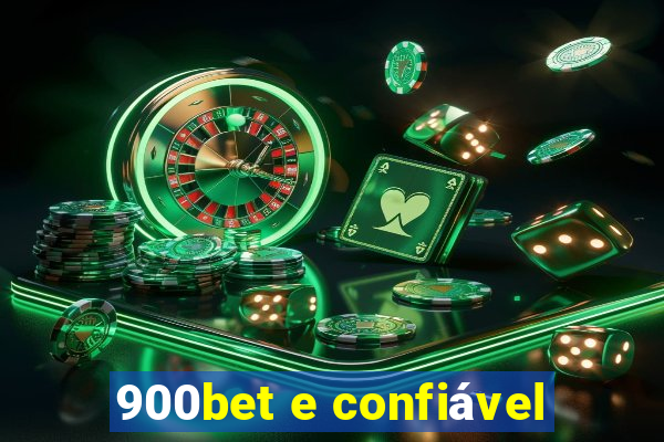 900bet e confiável