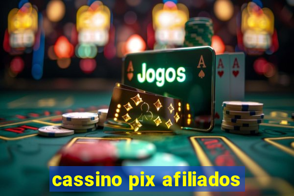 cassino pix afiliados