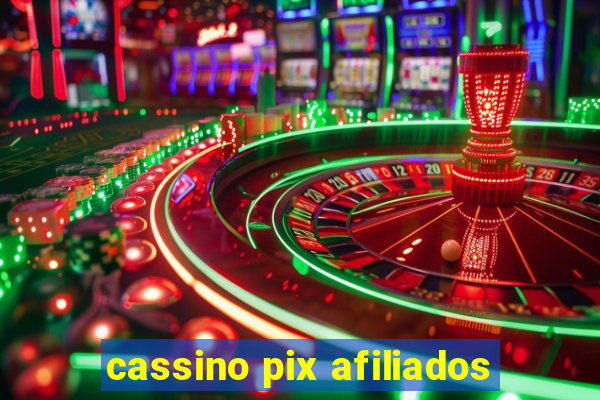 cassino pix afiliados