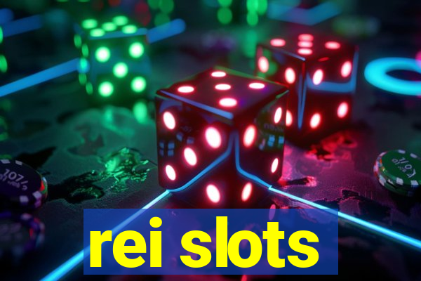 rei slots