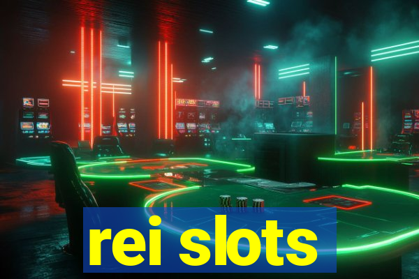 rei slots