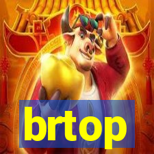 brtop