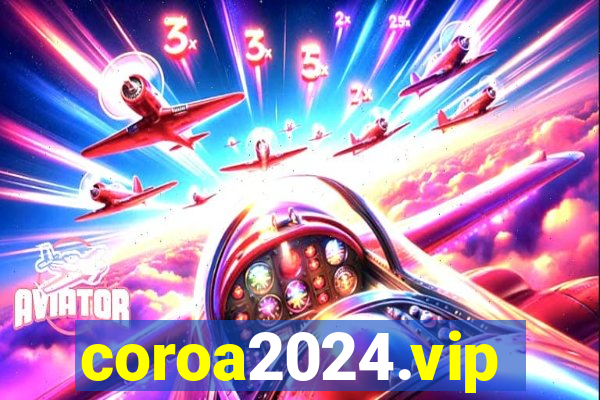 coroa2024.vip