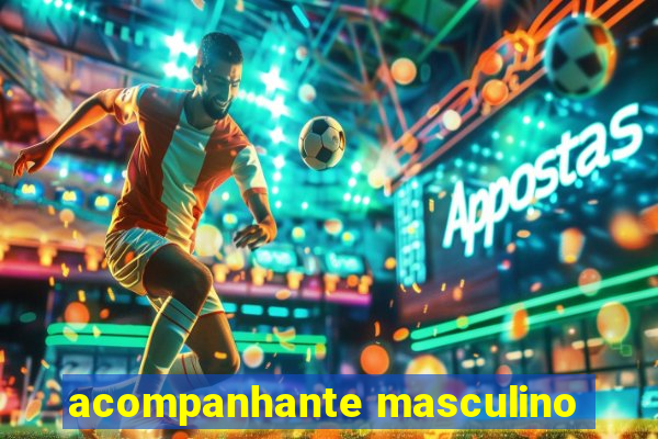 acompanhante masculino