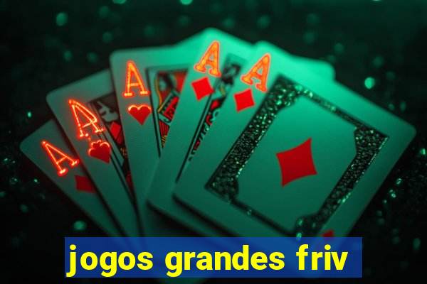 jogos grandes friv