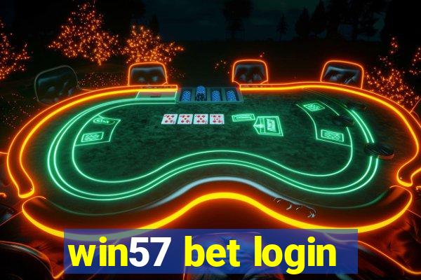 win57 bet login