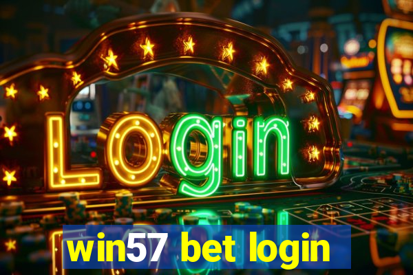 win57 bet login