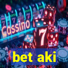 bet aki