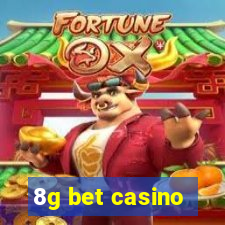 8g bet casino