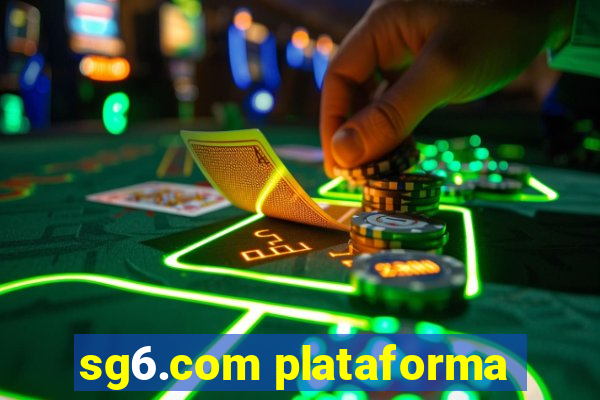 sg6.com plataforma