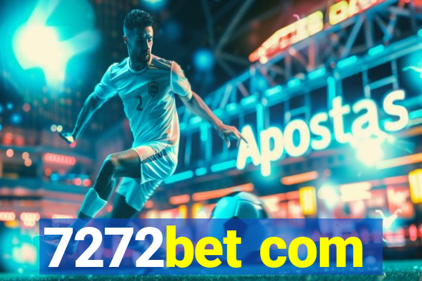 7272bet com