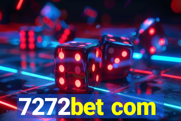 7272bet com